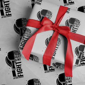 Skin Cancer Warrior Boxing Gift Wrapping Paper Roll His Fight My Fight TS12 White Print Your Wear