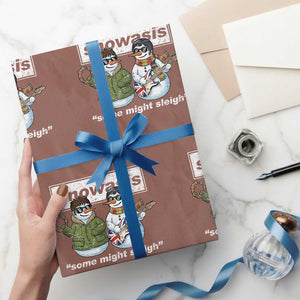 Snowasis Some Might Sleigh Christmas Wrapping Paper Roll Funny Music Lovers Snowman Singers Band TS10 Mocha Print Your Wear