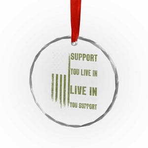 Social Justice Crystal Glass Ornament Support The Country You Live In American Flag TS10 Print Your Wear
