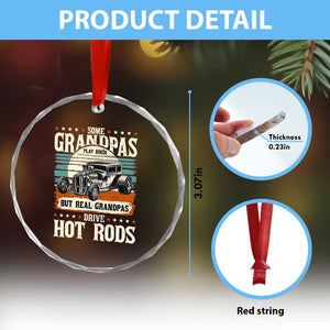 Some Grandpas Play Bingo Real Grandpas Drive Hotrods Crystal Glass Ornament 1932 American Classic Hotrod
