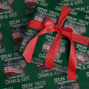 Speak Truth Defend Freedom A True Patriot Charlie Kirk Wrapping Paper Roll Vintage American Flag TS11 Green Print Your Wear