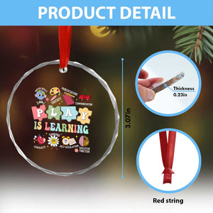 Special Education Crystal Glass Ornament Play is Learning Sped Teacher TS02 Print Your Wear
