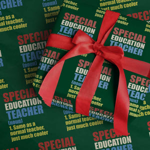 Special Education Teacher Definition Wrapping Paper Roll Funny Back to School TS14 Green Print Your Wear