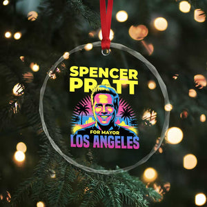 Spencer Pratt for Mayor Los Angeles Synthwave Graphic Crystal Glass Ornament Retro Neon California Supporter TS02 Print Your Wear