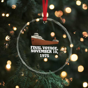 SS Edmund Fitzgerald Final Voyage Tribute Crystal Glass Ornament November 10 1975 Lake Superior Memorial TS02 Print Your Wear