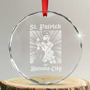 St Patrick Of Kansas City Crystal Glass Ornament Funny St Patricks Day Missouri State Football Fan TS11 Transparent Glass 3'' Circle Print Your Wear