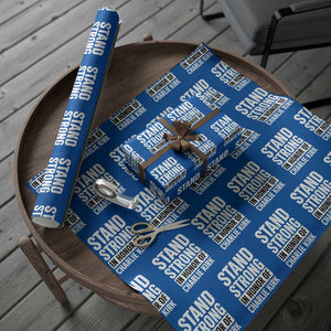 Stand Strong in Honor of Charlie Kirk Wrapping Paper Roll TS10 Blue Print Your Wear