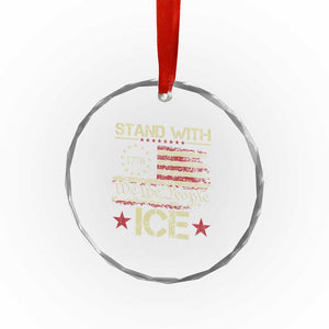 Stand With Ice Crystal Glass Ornament Immigration Officers American Flag Border Patrol TS11 Print Your Wear