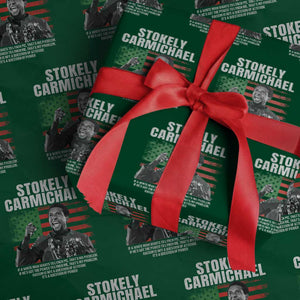 Stokely Carmichael Quote Wrapping Paper Roll Racism Is Not A Question Of Attitude It's A Question Of Power TS11 Green Print Your Wear