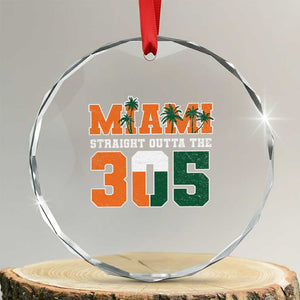 Straight Outta The 305 Miami Crystal Glass Ornament Area Code Florida Pride TS10 Transparent Glass 3'' Circle Print Your Wear