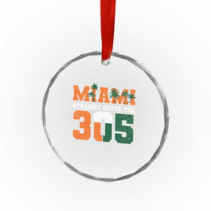 Straight Outta The 305 Miami Crystal Glass Ornament Area Code Florida Pride TS10 Print Your Wear