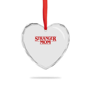 Stranger Mom Heart Crystal Glass Ornament Funny Mothers Day Movie Gift TS11 Print Your Wear