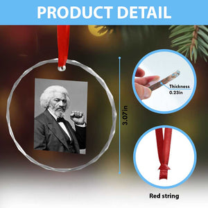 Strong Black History Leader Crystal Glass Ornament Frederick Douglass Empowerment TS12 Print Your Wear