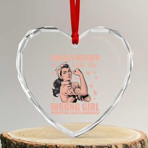 Strong Girl Endometrial Cancer Heart Crystal Glass Ornament Cancer Messed With The Wrong Girl