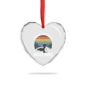 Stupid Canadian Wolf Bird Heart Crystal Glass Ornament Sarcastic Animal Meme TS14 Print Your Wear