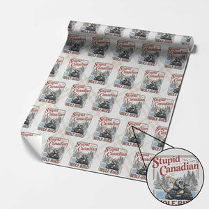 Stupid Canadian Wolf Bird Wrapping Paper Roll Vintage Heated Hookey Loon Meme TS10 Christmas Plaid Print Your Wear