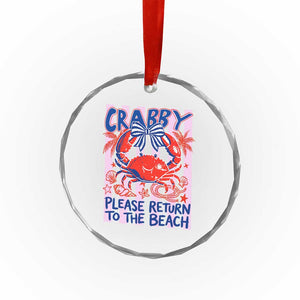 Summer Vacation Crystal Glass Ornament If Crabby Return To Beach Retro Graphic TS10 Print Your Wear