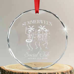 Summerween Social Club Crystal Glass Ornament Spooky All Year Skeleton Summer Halloween Beach Party TS02 Transparent Glass 3'' Circle Print Your Wear