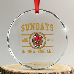 Sundays Are Better In NE Crystal Glass Ornament Game Day Lover Gift TS12 Transparent Glass 3'' Circle Print Your Wear