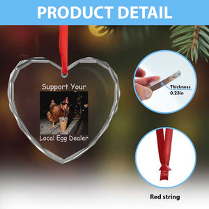 Support Local Dealer Chicken Farmer Heart Crystal Glass Ornament Funny Animal Graphic Chicken Drinking Iced Coffee