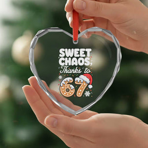 Sweet Chaos Thanks to 67 Heart Crystal Glass Ornament Funny Christmas Cookie Meme with Sprinkles TS02 Print Your Wear