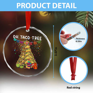 Taco Christmas Tree Crystal Glass Ornament Funny Xmas Foodie Mexican TS14 Print Your Wear