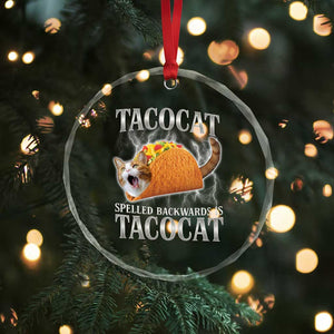 Tacocat Spelled Backwards Is Tacocat Crystal Glass Ornament Funny Cat Gift 90s Bootleg TS10 Print Your Wear