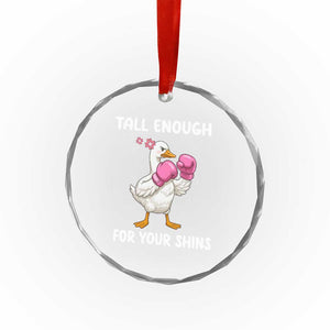 Tall Enough For Your Shins Crystal Glass Ornament Funny Goose Sarcastic Meme TS14 Print Your Wear