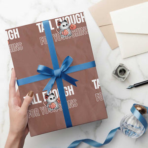 Tall Enough For Your Shins Wrapping Paper Roll Funny Possum Boxing Meme TS14 Mocha Print Your Wear