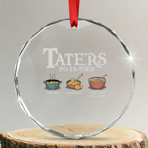 Taters Potatoes Crystal Glass Ornament Funny Movie Fans Holiday Gift TS10 Transparent Glass 3'' Circle Print Your Wear