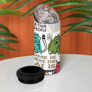 Cute Cat Graphic 4 in 1 Can Cooler Tumbler Funny Cat Lover Sayings TB02 Print Your Wear