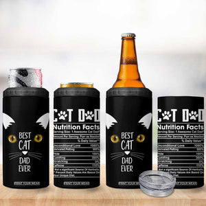 Funny Cat Dad 4 in 1 Can Cooler Tumbler Best Cat Dad Ever Nutrition Fact TB02 Print Your Wear