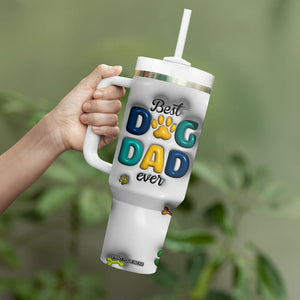 Personalized Dog Dad 3D Inflated Effect Printed Tumbler With Handle Custom Dogs Name Best Dog Dad Ever Fist Bump TB02 Print Your Wear