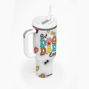 Personalized Dog Dad 3D Inflated Effect Printed Tumbler With Handle Custom Dogs Photo Best Dog Dad Ever Thanks For Belly Rubs And Picking Up My Poop TB02 Print Your Wear
