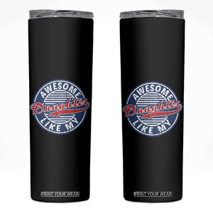 Proud Parents Skinny Tumbler Awesome Like My Daughter TB02 Black Print Your Wear