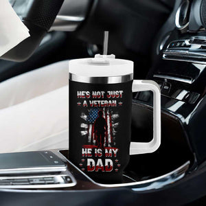 Veteran Dad Tumbler With Handle He Is Not Just A Veteran He Is My Dad My Hero TB02 Print Your Wear