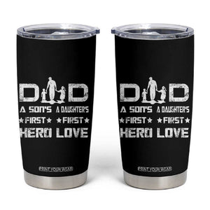 Dad Of Two Tumbler Cup A Son's First Hero A Daughter's First Love Father's Day TB02 Black Print Your Wear