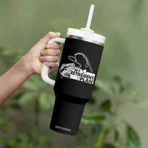Funny Retirement Plan Fishing Tumbler With Handle Fisherman TB02 Print Your Wear