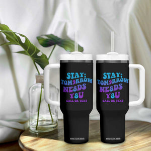 Suicide Prevention Awareness Tumbler With Handle Stay The World Needs You Call Or Text 988 Motivational Groovy TB02 Print Your Wear