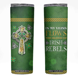 Irish Pride Celtic Cross Skinny Tumbler In My Veins Flows The Blood Of Irish Rebels Ireland TB02 Forest Green Print Your Wear