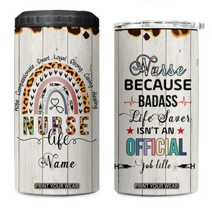 Personalized Funny Nurse Life 4 in 1 Can Cooler Tumbler Custom Name Badass Life Saver Appreciation Leopard Rainbow TB02 One Size: 16 oz White Print Your Wear
