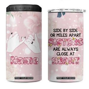 Personalized Sisterhood Floral Pink 4 in 1 Can Cooler Tumbler Custom Name Sisters Are Always Close At Heart TB02 One Size: 16 oz Floral Print Your Wear