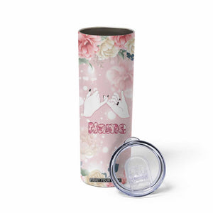 Personalized Sisterhood Floral Pink Skinny Tumbler Custom Name Sisters Are Always Close At Heart TB02 Print Your Wear