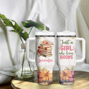 Personalized Book Lover Tumbler With Handle Custom Name Floral Just A Girl Who Loves Books Bibliophile Gift TB02 Print Your Wear