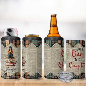 Personalized Book Lover 4 in 1 Can Cooler Tumbler Custom Name Just One More Chapter Bookworm Bibliophile Gift TB02 Print Your Wear