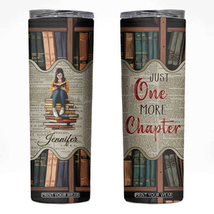 Personalized Book Lover Skinny Tumbler Custom Name Just One More Chapter Bookworm Bibliophile Gift TB02 Sand Print Your Wear