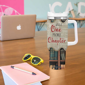 Personalized Book Lover Tumbler With Handle Custom Name Just One More Chapter Bookworm Bibliophile Gift TB02 Print Your Wear