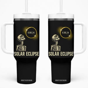 Total Solar Eclipse Skeleton Tumbler With Handle Funny Watching American Totality April 8 2024 Matching TB02 One Size: 40 oz Black Printyourwear