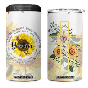 Uplifting Christian Faith Sunflower 4 in 1 Can Cooler Tumbler You Are Motivational Bible Verse TB02 One Size: 16 oz Butter Print Your Wear