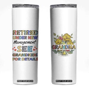Funny Grandma Retirement Skinny Tumbler Retired Under New Management See Grandkids For Details TB09 White Print Your Wear